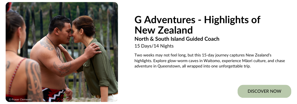 G Adventures - Highlights of New Zealand