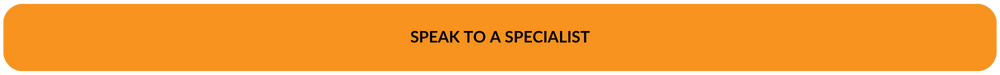 Speak To A Specialist